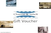 Www.CharmeRelax.it Gift Voucher. I Gift Voucher Charme & relax® GIFT VOUCHER.