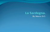 By Marco D.C.. La Sardegna è la seconda isola per grandezza dopo la Sicilia, si affaccia a ovest sul mare di Sardegna, a est sul Tirreno e a sud sul mediterraneo,