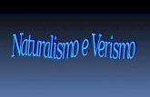 NATURALISMO e VERISMO  Il Verismo è un movimento letterario italiano che si sviluppa a Milano alla fine degli anni settanta del secolo XIX e che si ispira,