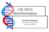 LID 2013 Bioinformatica Giulio Pavesi Dipartimento di BioScienze Università di Milano