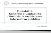 Luigi Lepore Contabilità Generale e Contabilità Finanziaria nel sistema informativo pubblico Università degli Studi di Napoli “Parthenope”