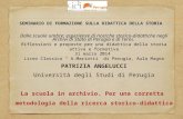SEMINARIO DI FORMAZIONE SULLA DIDATTICA DELLA STORIA Dalle scuole umbre: esperienze di ricerche storico-didattiche negli Archivi di Stato di Perugia e.