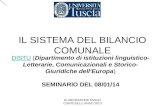 IL SISTEMA DEL BILANCIO COMUNALE ELABORAZIONE EMILIO CORTESELLI ANNO 2013 DISTUDISTU (Dipartimento di istituzioni linguistico- Letterarie, Comunicazionali.