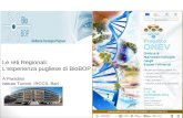 Le reti Regionali: L’esperienza pugliese di BioBOP A.Paradiso Istituto Tumori, IRCCS, Bari.