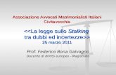 Associazione Avvocati Matrimonialisti Italiani Civitavecchia > 25 marzo 2011 Prof. Federico Bona Galvagno Docente di diritto europeo - Magistrato.