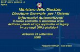 Nuovo contratto di assistenza ai sw dell’aera penale e legacy 1 Ministero della Giustizia Direzione Generale per i Sistemi Informativi Automatizzati Il.