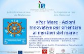 1 Seminario: “Tecnologie della conoscenza per il mare” Trofeo Accademia Navale - Livorno, 22 Aprile 2013 Maria Giovanna Lotti, Presidente Provincia di.
