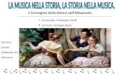 L’immagine della donna nell’Ottocento. La traviata, Giuseppe Verdi Carmen, Georges Bizet Camara Coraci Milanesio M. Solomon.