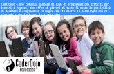 CoderDojo è una comunità globale di club di programmazione gratuiti per bambini e ragazzi, che offre ai giovani di tutto il mondo la possibilità di accedere.