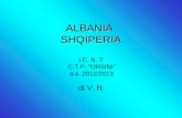 ALBANIA SHQIPERIA I.C. N. 7 C.T.P. “ORSINI” a.s. 2012/2013 di V. R.