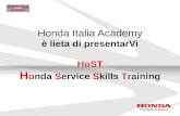 Honda Italia Academy è lieta di presentarVi HoST H onda Service Skills Training.