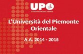 L’Università del Piemonte Orientale A.A. 2014 - 2015.