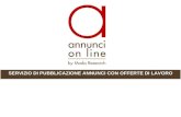 SERVIZIO DI PUBBLICAZIONE ANNUNCI CON OFFERTE DI LAVORO 1.
