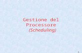 1 Gestione del Processore (Scheduling). 2 Scheduling dei processi È l’attività mediante la quale il sistema operativo effettua delle scelte tra i processi,