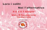 Vota Rifondazione Comunista Loroi soliti Noil’alternativa Alle Europee Il 6 e il 7 Giugno.