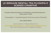 Gruppo Sperimentale di Didattica Interdisciplinare – Laboratori GSDI “Immagine”: Coordinamento Prof.ssa Laura Silvestri A.A 2012/2013 Gloria Galloni e.
