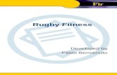Rugby Fitness Developed by Fabio Benvenuto. Strategia Operativa Disciplina sportiva Conoscenza modello prestativo Piano di lavoro Sviluppo della condizione.