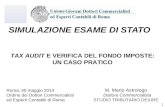SIMULAZIONE ESAME DI STATO Roma, 30 maggio 2014 Ordine dei Dottori Commercialisti ed Esperti Contabili di Roma M. Mario Astrologo Dottore Commercialista.