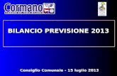 Consiglio Comunale - 15 luglio 2013 BILANCIO PREVISIONE 2013.