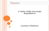 L’Italia della Seconda Repubblica Lezioni d'Autore.