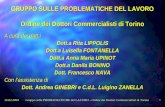 16.02.2004Gruppo sulle PROBLEMATICHE del LAVORO - Ordine dei Dottori Commercialisti di Torino 1 GRUPPO SULLE PROBLEMATICHE DEL LAVORO Ordine dei Dottori.