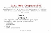 O. Buffa M. Giraudo1 Siti Web Cooperativi Progetto di Dscholà in collaborazione con la Fondazione CRT e l'istituto Majorana di Torino, con l'utilizzo del.