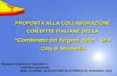 PROPOSTA ALLA COLLABORAZIONE CON DITTE ITALIANE DELLA “ Combinato dei furgoni auto ” SPA Citta di Shumerlia PROPOSTA ALLA COLLABORAZIONE CON DITTE ITALIANE.