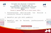 Ferrara 27 gennaio 2015 ore 15 Corso Isonzo, 105/a 1.Presentazione dell’Accordo tra Ancicom e Consorzio Futuro in Ricerca 2.Benefici per gli Enti pubblici.