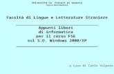 Università Ca’ Foscari di Venezia Centro Multimediale Facoltà di Lingue e Letterature Straniere ________________________________________________ Appunti.