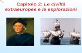 Capitolo 2: Le civiltà extraeuropee e le esplorazioni.