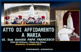 Avanzamento automatico di Sua Santità PAPA FRANCESCO Città del Vaticano – Piazza San Pietro Domenica, 13 ottobre 2013.