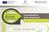 Formalizzazione delle competenze BOLOGNA - 20 ottobre 2014.