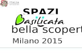 SPAZIO Milano 2015 bella scoperta!. Nel cuore della citta ’ di Milano dal 01/01/2015 al 31/12/2015 in collegamento con Expo Milano 2015 dal 1/05/2015.