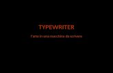 TYPEWRITER l’arte in una macchina da scrivere di Lorenzo.