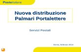 Nuova distribuzione Palmari Portalettere Roma, febbraio 2014 Servizi Postali.