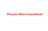 Visual Marchandiser. Analisi - Progettazione - Applicazione Il Nostro Metodo Il Visual Merchandising deve generare un linguaggio commerciale creativo.