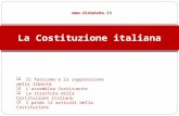 Www.didadada.it La Costituzione italiana  Il fascismo e la soppressione della libertà  L’assemblea Costituente  La struttura della Costituzione italiana.