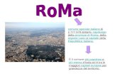 Comune specialecomune speciale italiano di 2 777 979 abitanti, capoluogo della provincia di Roma, della regione Lazio e capitale della Repubblica Italiana.italianocapoluogoprovincia.