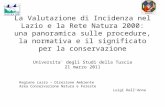 La Valutazione di Incidenza nel Lazio e la Rete Natura 2000: una panoramica sulle procedure, la normativa e il significato per la conservazione Universita'