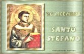 Avanzamento manuale Santo Stefano (Gerusalemme 36) è stato il primo dei sette diaconi scelti dagli apostoli perché li aiutassero nel ministero della.