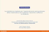 La piattaforma digitale per l’apprendimento personalizzato della matematica che supporta il docente e affianca lo studente Università degli Studi di Pavia.