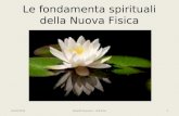 Le fondamenta spirituali della Nuova Fisica 16/04/2013Rodolfo Damiani - UTE Erba1.