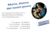 Temi d’approfondimento biblico-mariano presso l’Auditorium in via Revedole,1 a Pordenone: giovedì ore 17,30-19,30 a cura di Paola Barigelli-Calcari o La.