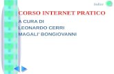 Indice CORSO INTERNET PRATICO A CURA DI LEONARDO CERRI MAGALI’ BONGIOVANNI.