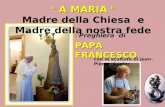 con le sculture di Jean-Pierre Augier Preghiera di : PAPA FRANCESCO “ A MARIA “ Madre della Chiesa e Madre della nostra fede.