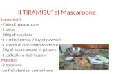 Il TIRAMISU’ al Mascarpone Ingredienti -750g di mascarpone -5 uova -300g di zucchero -1 confezione da 750g di pavesini -1 stecca di cioccolato fondente.