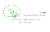 RMP Registration Medical Prescription Distribuzione a Registrazione D’Uso By Sofarmah.