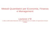 Metodi Quantitativi per Economia, Finanza e Management Lezione n°8 L’utilizzo dell’analisi fattoriale nella costruzione di un modello di regressione lineare.
