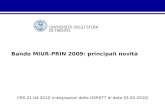 Bando MIUR-PRIN 2009: principali novità CRS 21.04.2010 (integrazioni della DSRSTT di data 03.05.2010)