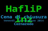 HafliPinz Cena di chiusura Venerdì, 28 novembre 2014 Cornaredo.